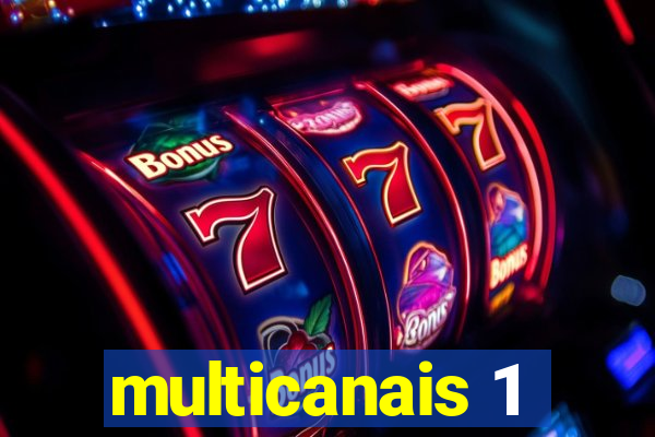 multicanais 1